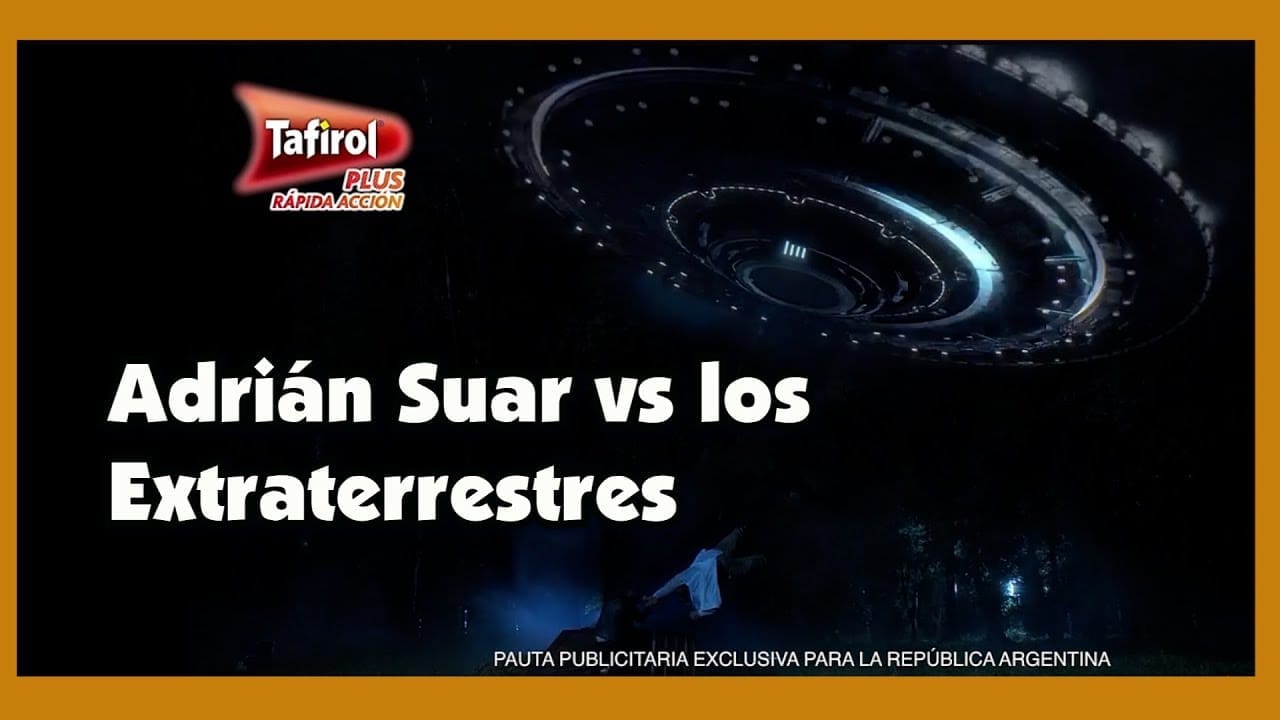 TAFIROL PLUS - Adrián Suar contra los Extraterrestres (Publicidad Argentina 2024)