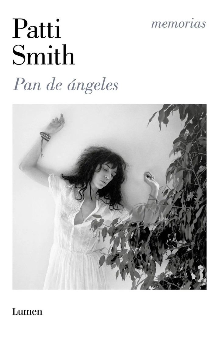 Pan de ángeles, de Patti Smith (Lumen). Foto: gentileza.