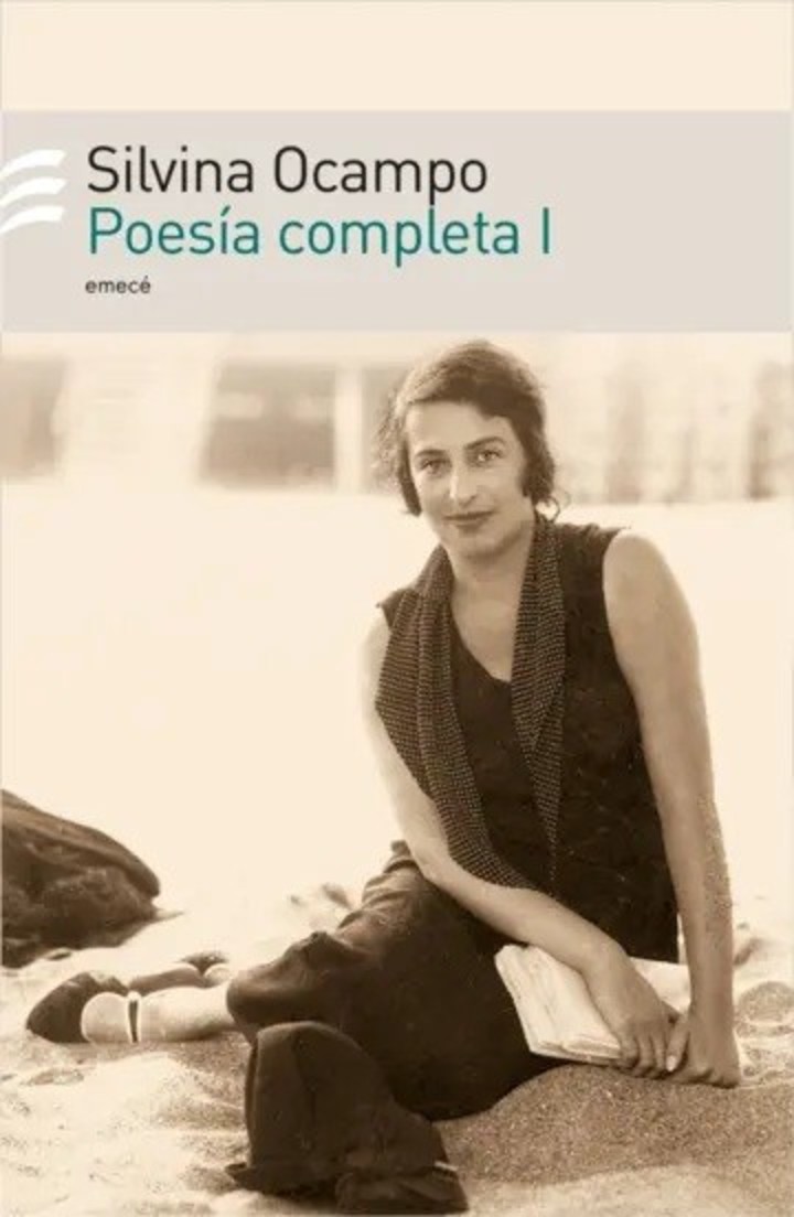 Poesía completa I, de Silvina Ocampo (Emecé). Foto: gentileza.