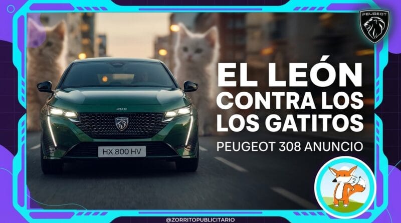 Peugeot 308 vs “los gatitos”: así es el nuevo anuncio en España