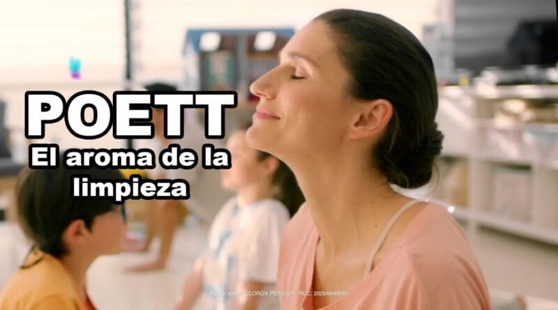 Poett 🌿 | Comerciales de limpieza y frescura (2019–2025)